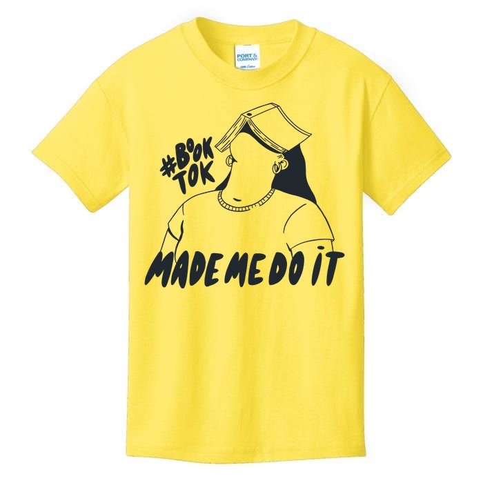 Book Tok Made Me Do It Kids T-Shirt