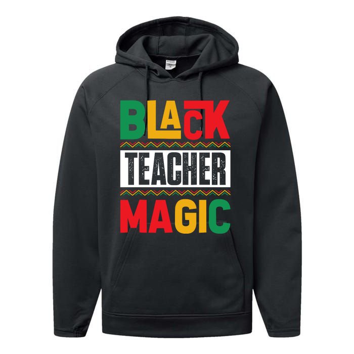 Black Teacher Magic Black History Celebration Performance Fleece Hoodie