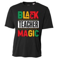 Black Teacher Magic Black History Celebration Cooling Performance Crew T-Shirt