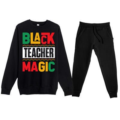 Black Teacher Magic Black History Celebration Premium Crewneck Sweatsuit Set