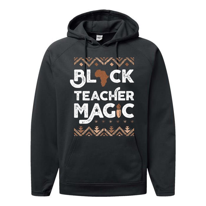 Black Teacher Magic Teacher Black history month Performance Fleece Hoodie