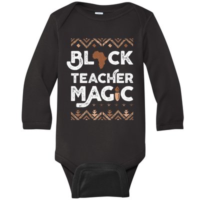 Black Teacher Magic Teacher Black history month Baby Long Sleeve Bodysuit