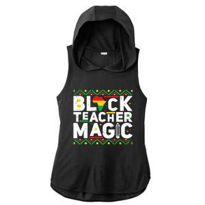 Black Teacher Magic Tee Teacher Black History Month Cute Gift Ladies PosiCharge Tri-Blend Wicking Draft Hoodie Tank