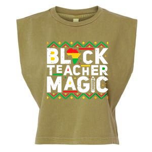 Black Teacher Magic Tee Teacher Black History Month Cute Gift Garment-Dyed Women's Muscle Tee