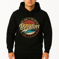 Brixton The Man The Myth The Legend Hoodie