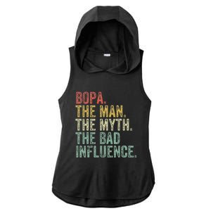 Bopa The Man The Myth The Bad Influence Funny Dad Joke Ladies PosiCharge Tri-Blend Wicking Draft Hoodie Tank