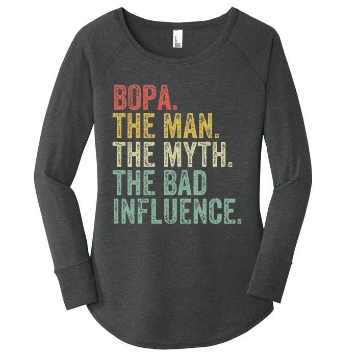 Bopa The Man The Myth The Bad Influence Funny Dad Joke Women's Perfect Tri Tunic Long Sleeve Shirt