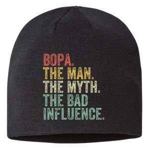 Bopa The Man The Myth The Bad Influence Funny Dad Joke Sustainable Beanie