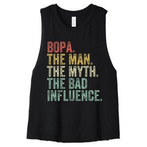 Bopa The Man The Myth The Bad Influence Funny Dad Joke Women's Racerback Cropped Tank