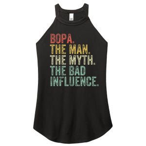 Bopa The Man The Myth The Bad Influence Funny Dad Joke Women's Perfect Tri Rocker Tank