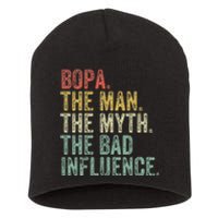 Bopa The Man The Myth The Bad Influence Funny Dad Joke Short Acrylic Beanie