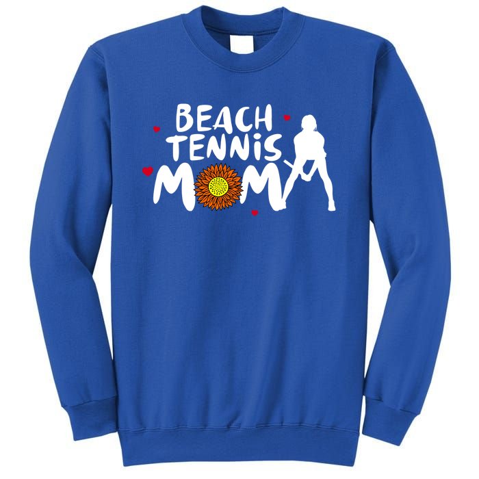 Beach Tennis Mom Funny Gift For Beach Tennis Mom Gift Sweatshirt