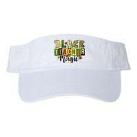 Black Teacher Magic Teacher Black History Melanin Valucap Bio-Washed Visor