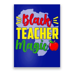 Black Teacher Magic African American Black History Month Great Gift Poster