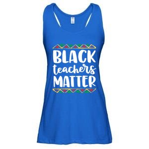 Black Teachers Matter History Month African Pride Educator Gift Ladies Essential Flowy Tank