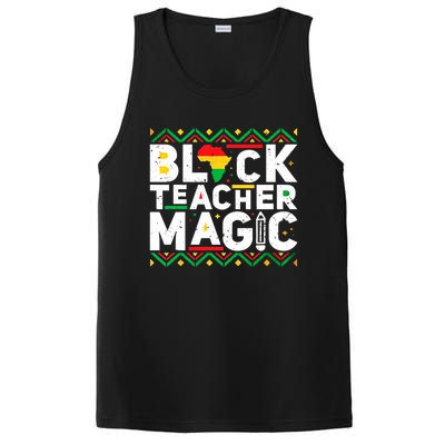 Black Teacher Magic Tee Teacher Black History Month Funny Gift PosiCharge Competitor Tank