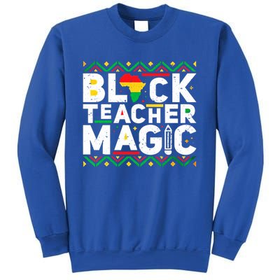 Black Teacher Magic Tee Teacher Black History Month Funny Gift Sweatshirt