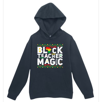 Black Teacher Magic Tee Teacher Black History Month Funny Gift Urban Pullover Hoodie