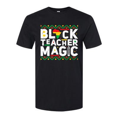 Black Teacher Magic Tee Teacher Black History Month Funny Gift Softstyle CVC T-Shirt