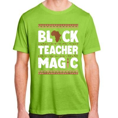 Black Teacher Magic Teacher Black History Month Adult ChromaSoft Performance T-Shirt