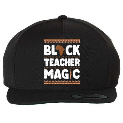 Black Teacher Magic Teacher Black History Month Wool Snapback Cap