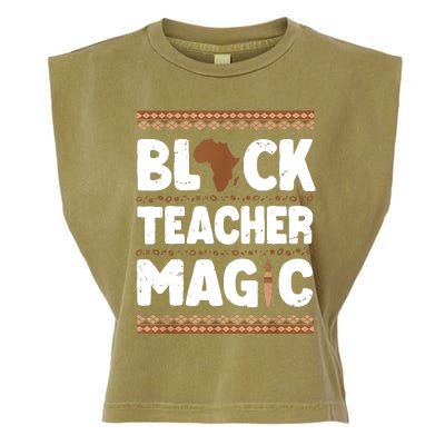 Black Teacher Magic Teacher Black History Month Garment-Dyed Women's Muscle Tee