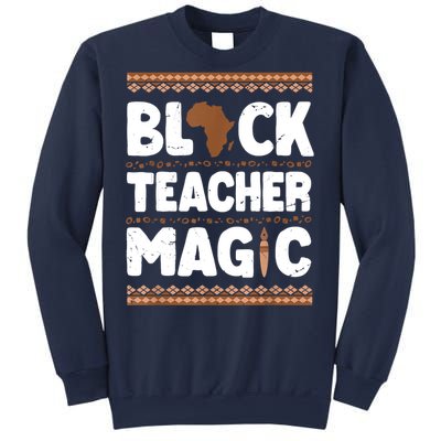 Black Teacher Magic Teacher Black History Month Sweatshirt