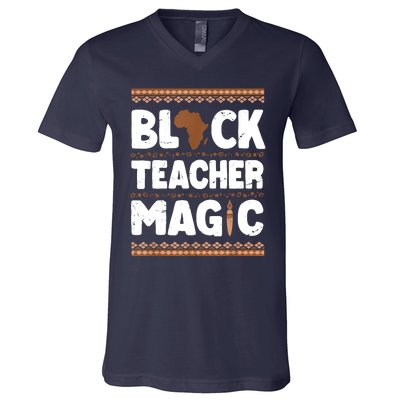 Black Teacher Magic Teacher Black History Month V-Neck T-Shirt