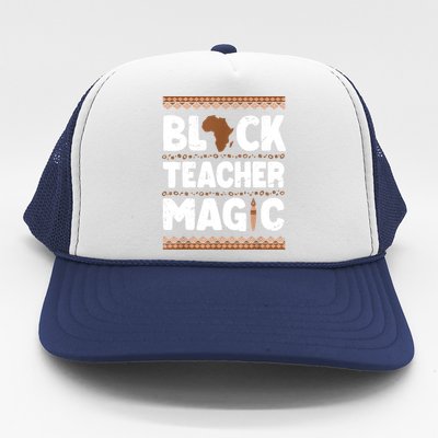 Black Teacher Magic Teacher Black History Month Trucker Hat