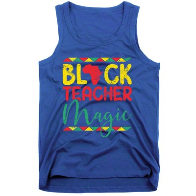 Black Teacher Magic Cool Gift Teacher Black History Month Gift Tank Top