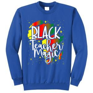 Black Teacher Magic Teacher Black History Month Funny Gift Sweatshirt