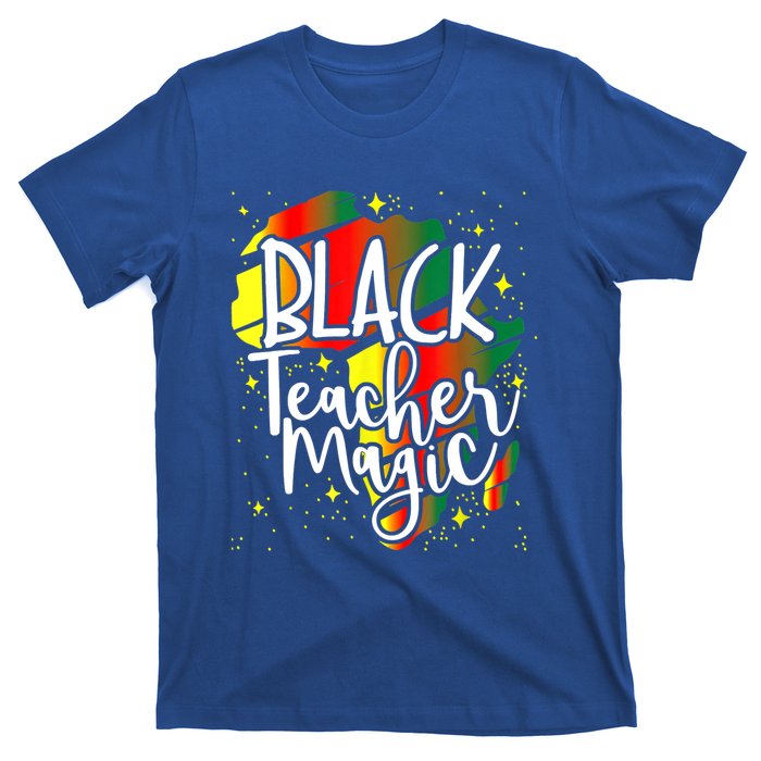 Black Teacher Magic Teacher Black History Month Funny Gift T-Shirt