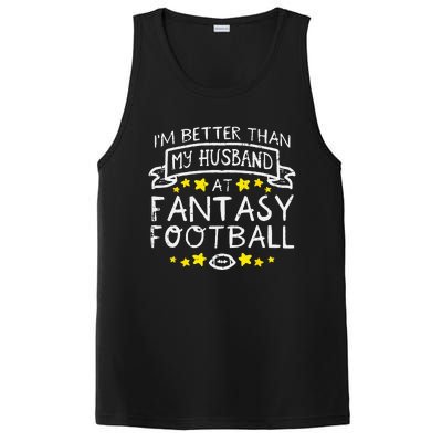 Better Than My Husband At Fantasy Football Funny Wife PosiCharge Competitor Tank