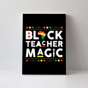 Black Teacher Magic Teacher Black History Month Canvas