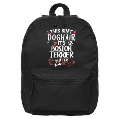 Boston Terrier Men Women Dog Mom Dog Lover 16 in Basic Backpack