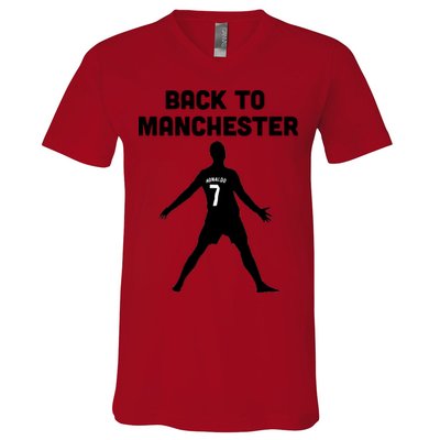 Back To Manchester Ronaldo 7 V-Neck T-Shirt