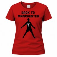 Back To Manchester Ronaldo 7 Women's T-Shirt