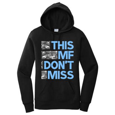 Blue This Mf DonT Miss Blue Color Women's Pullover Hoodie