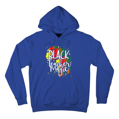 Black Teacher Magic Teacher Black History Month Gift Hoodie