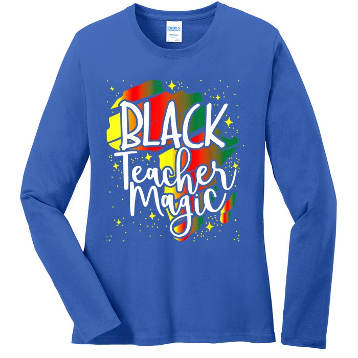 Black Teacher Magic Teacher Black History Month Gift Ladies Long Sleeve Shirt