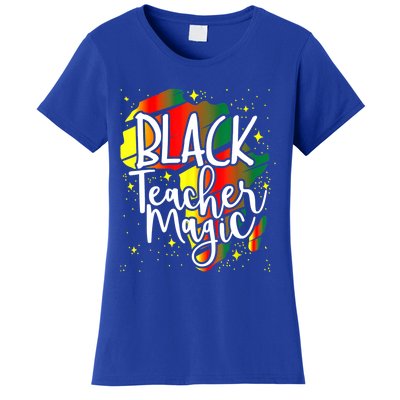 Black Teacher Magic Teacher Black History Month Gift Women's T-Shirt