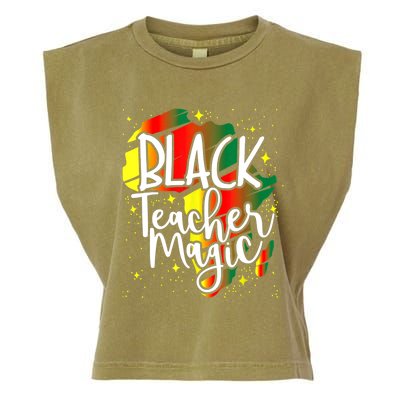 Black Teacher Magic Teacher Black History Month Gift Garment-Dyed Women's Muscle Tee