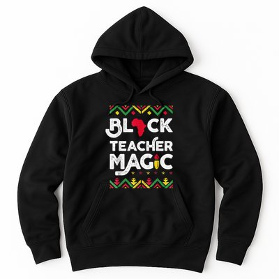 Black Teacher Magic Teacher Black History Month Hoodie