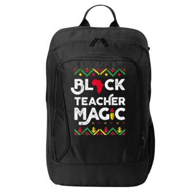 Black Teacher Magic Teacher Black History Month City Backpack