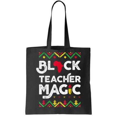 Black Teacher Magic Teacher Black History Month Tote Bag