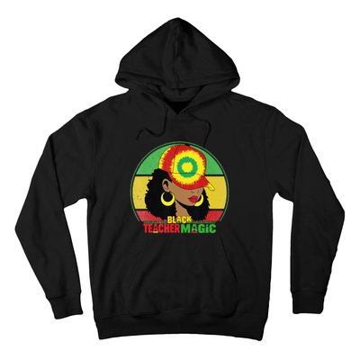 Black Teacher Magic Black History Month Teacher Juneteenth Hoodie