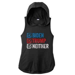 Biden Trump Neither Funny Political Election 2024 Ladies PosiCharge Tri-Blend Wicking Draft Hoodie Tank