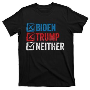 Biden Trump Neither Funny Political Election 2024 T-Shirt