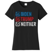 Biden Trump Neither Funny Political Election 2024 Women's T-Shirt