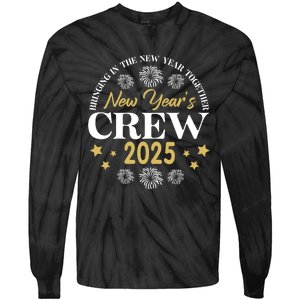 Bringing The New Year Togehter New Year Crew 2025 Tie-Dye Long Sleeve Shirt